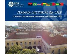 VI Semana Cultural da CPLP