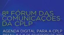 8º Fórum das Comunicações da CPLP realiza-se em Bissau