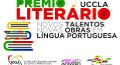 UCCLA alarga prazos de candidatura ao IV Prémio Literário «Novos Talentos, Novas Obras em Língua Portuguesa»