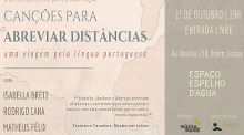 CPLP apoia disco “Canções Para Abreviar Distâncias: uma viagem pela língua portuguesa”