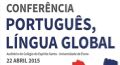 Secretário Executivo presente na Conferência 'Português, Língua Global'